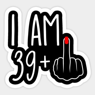 Vintage 40th Birthday I Am 39 Plus 1 Middle Finger Sticker